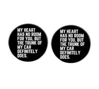2 pines de solapa divertidos con frase en inglés My Heart Has No Room For You, But The Trunk Of My Car Definitely Dos, Pin circular, insignia de aleación de metal, 3cm(1.2"), Metal, No es una piedra