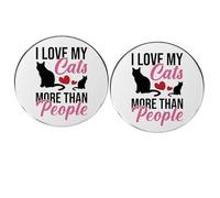 2 pines redondos de botón con texto en inglés "I Love My Cats More Than People", pines de solapa de aleación de metal para dueños de gatos, pines de solapa de aleación de metal para mascotas