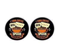 2 pines redondos de Coffee Fanatic, frase en inglés "I Turn Coffee Into Speech Therapy, insignia de aleación de metal, 3cm x 3cm, Metal