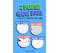 2 Player Game Book: 60 Pages of Classic Pen and Paper Games