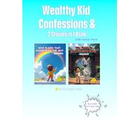 2 Stories in 1 Book with Nicole Marie: Wealthy Kid Confessions