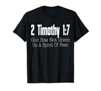 2 Timoteo 1:7 Versículo de la Biblia Fe Cristiana Religiosa Camiseta