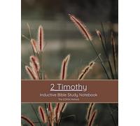 2 Timothy: Inductive Bible Study Workbook - COMA Method