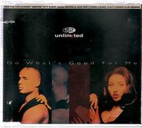 2 Unlimited - Do what's good for me [Single-CD]