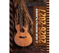 2-Year Monthly Planner 2026-2027: Hardcover / 8.5x11 Dated Organizer With 100 Blank College-Ruled Notebook Pages Combo / 24-Month Schedule / Acoustic Guitar Musical Instrument Cover Design