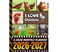 2-Year Monthly Planner 2026-2027: Hardcover / 8.5x11 Dated Organizer With 100 Blank College-Ruled Notebook Pages Combo / 24-Month Schedule / Chicken - Farm Animal Lover Art Theme Cover