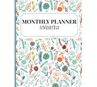 2-Year Undated Monthly Planner | Monthly Calendar and Schedule Organizer with Blank Dates | Matte Vintage Cover - Multicolored Floral (8.5'' x11''): ... Setting, Time Management, and Organization