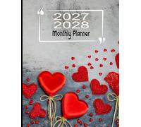 2 Years 2027-2028 Monthly Planner: 24 Months, January 2027 To December 2028, 2-Year Calendar,8.5x11 Inches,Cover: Valentine day background with red hearts