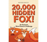 20,000 Hidden Fox!: An Extreme Word Search Challenge