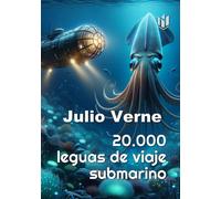 20.000 leguas de viaje submarino (Translated) (Annotated)