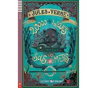 20.000 Lieues Sous Les Mers (Con espansione online) (Lectures Eli Seniors Niveau 3 B1): Vingt mille lieues sous les mers + downloadabl