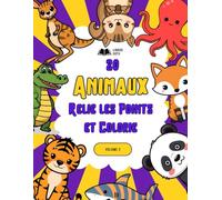 20 ANIMAUX : Relie les Points et Colorie: VOLUME 2 : Livre d'Activités pour Enfants de 4 à 8 Ans | Animaux de la Jungle et de l'Océan (Tigres, Pandas, ... Bilingue (Relie les Points & Colorie))