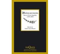 20 Años De Poesia: Nuevos Textos Sagrados