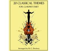 20 Classical Themes for Clarinet Duet