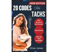 20 CODES FOR TACHS SUCCESS: High-Yield Practice Sets Questions, Mock Exams and Step-By-Step Strategies to Ace the Catholic High School Entrance Test