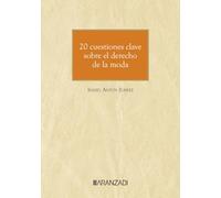 20 Cuestiones Clave Sobre El Derecho De La Moda