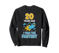 20 Cumpleaños 20 Hace años FUI La Broma Más Rápida Sudadera
