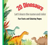 20 Dinosaurs: Let’s learn the name and color