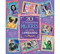 20 EXTRAORDINARIAS MUJERES QUE ESTÁN CAMBIANDO EL MUNDO