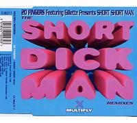 20 Fingers - Short Short Man [Strike Remixes] [UK Import]