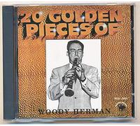 20 Golden Pieces of Woody Herman [Casete]