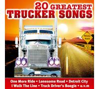 Various - 20 Greatest Trucker Songs Volume 1