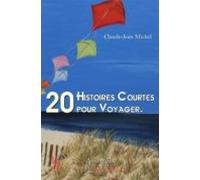 20 Histoires Courtes Pour Voyager (ebook)