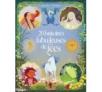 20 histoires fabuleuses de fees