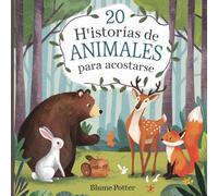 20 historias de animales para acostarse (5) (Cuentos Para Dormir Para Niños de 3 A 8 Años)