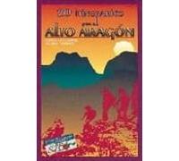 20 itinerarios por el alto aragon