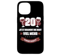 20 Jetzt braucht Die Haut viel Mehr Feuchtigkeit Wein Shirt Carcasa para iPhone 15