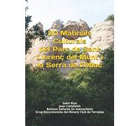 20 Matinals Culturals pel Parc de Sant Llorenç del Munt i la Serra de l’Obac