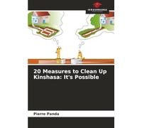 20 Measures to Clean Up Kinshasa: It's Possible