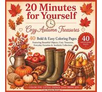 20 Minutes for Yourself: Cozy Autumn Treasures