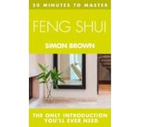 20 Minutes To Master ... Feng Shui (ebook)