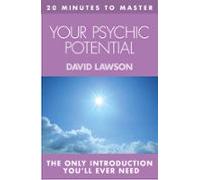 20 Minutes To Master … Your Psychic Potential (ebook)