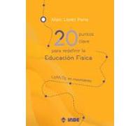 20 puntos clave para redefinir la Educación Física
