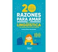 20 Razones Para Amar La Linguística