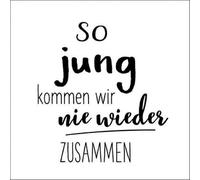 20 servilletas de papel con texto en alemán "Nie wieder zusammen als Tischdeko. - Servilletas de papel con diseño. También para decoupage y decoupage (33 x 33 cm)