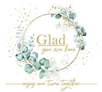 20 servilletas Glad you´re here um eucalipto blanco | cumpleaños | boda | matrimonio | amor | fiesta | fiesta | fiesta | fiesta | fiesta | hermosa que eres | frase | decoupage | técnica de servilletas