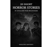 20 Short Horror Stories in English for Beginners