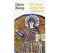 20 tesis sobre ser cristiano