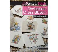 20 to Stitch: Christmas Cross Stitch (Twenty to Make)