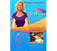 20 Ways to Please the Other: Foot Massage for Family, Friends & Intimate Partners