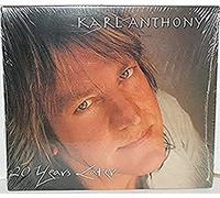 20 Years Later by Karl Anthony (2006-12-26)