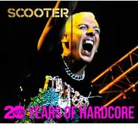 20 Years Of Hardcore by Scooter