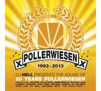 20 Years of PollerWiesen Sound by DJ Hell Presents