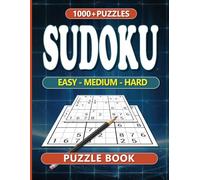 200+ (8 Puzzles a Page) Pages of Easy to hard Sudoku Puzzles for all Age levels with a Guide Included.: Easy, Medium to Hard.