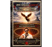 200 ANGELI CADUTI 200 CRATERI 200 PRIGIONI DI BASALTO ESAGONALE: I CRATERI SONO PROVA DI ANGELI CADUTI?