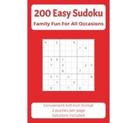 200 Easy Sudoku Puzzles: Family Fun For All Occasions